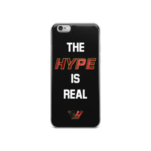 Hype is Real iPhone Case