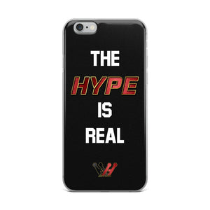 Hype is Real iPhone Case